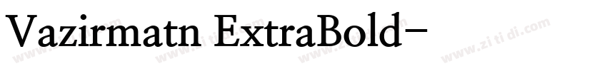Vazirmatn ExtraBold字体转换